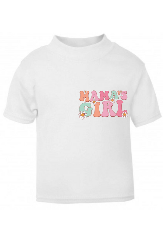 Mama’s Girl T-Shirt